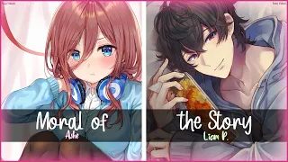 ♪ Nightcore - Moral of the Story (Switching Vocals)