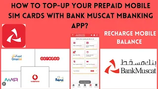 How to Top-Up your Prepaid Mobile Sim Cards with the Bank Muscat mbanking App? |Recharge Sim| Hindi