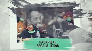 Hadapilah - Shoutul Harokah (HNI video version)