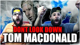 SUPERSTAR!!! Tom MacDonald - "Dont Look Down" *REACTION!!