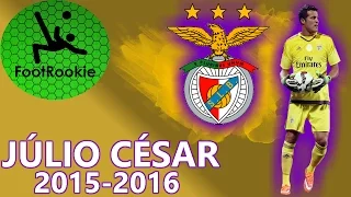 Júlio César • 2015-2016 • Benfica