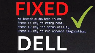 How to fix Dell No bootable device found