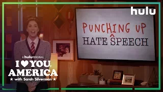 Sarah Punches Up Hate Speech | I Love You, America on Hulu