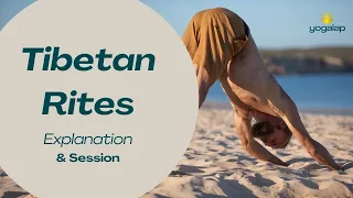 Five Tibetan Rites Explanation and Session | Yoga session with Michaël Bijker