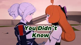 You Didn't Know & Atlas Arc | RWBY edit