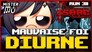 MAUVAISE FOI DIURNE | The Binding of Isaac : Repentance #311