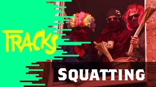 Squatting - Tracks ARTE