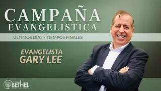 Campana Evangelistica"Invitado Especial Evangelista:Gary Lee