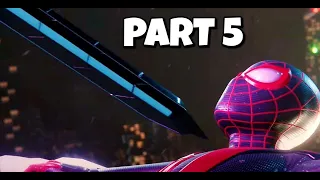 PART 5 - Spider-Man Miles Morales Gameplay Walkthrough (CURTAIN CALL)