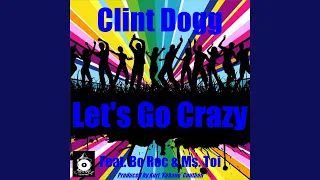 Let's Go Crazy (Club Mix)