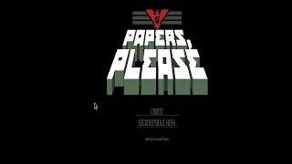 Papers Please: Концовка для слишком любопытных(или тупых)