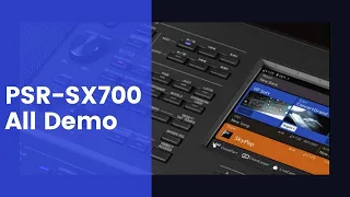 PSR-SX700 All Demo, No Talking!