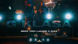 Brzo Trci Ljanmi & Inas - G Klasa