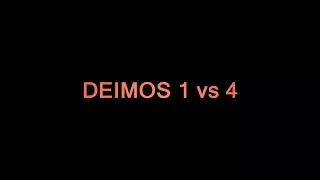 Deimos 1vs4