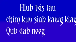 Hlub tsis tau chim kuv siab kawg nkaus(qub dab neeg xwb) 7/2/2023