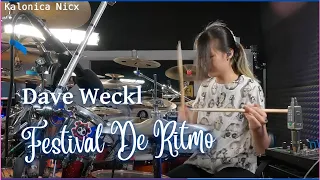 Festival De Ritmo - Dave Weckl | Drum cover by Kalonica Nicx
