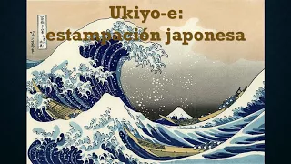 Documental Ukiyo-e (estampación japonesa)