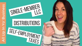 How to Pay Yourself in a Single Member LLC | How to Pay Yourself as a Business Owner