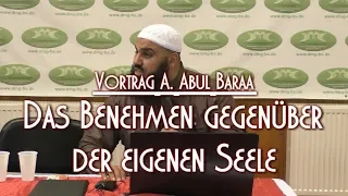 BENEHMEN GEGENÜBER DER EIGENEN SEELE mit A. Abul Baraa am 07.12.2019 in Braunschweig