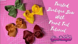 Twisted boutique bow with front tail. How to make hair bows. DIY hair bows tutorial  🎀 laço