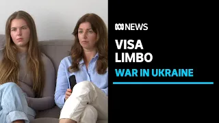 Thousands of Ukrainians in Australia face uncertain future | ABC News