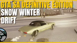 Snow Drifting in GTA San Andreas Definitive Edition - Snow Winter Mod