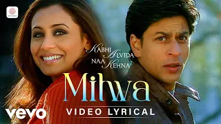 Mitwa Lyric Video - KANK |SRK, Rani |Shafqat Amanat Ali, Shankar Mahadevan