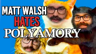 Matt Walsh Doesn't Understand Polyamory (And Hates It) - Stream Highlights