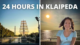 24 Hours in Klaipeda | Lithuania's 3rd Largest City!
