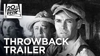 The Grapes of Wrath | #TBT Trailer | 20th Century FOX