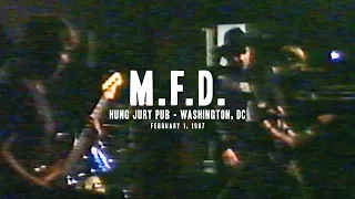 M.F.D. - Live at Hung Jury Pub - 1987 (full set)