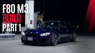 F80 M3 BUILD | PART 1 |