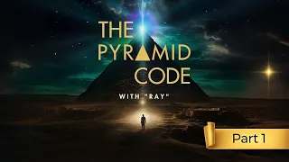 The Pyramid Code Part 1 - Jason Shurka and Ray