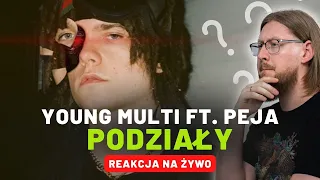 YOUNG MULTI ft. Peja "Podziały" | REAKCJA NA ŻYWO 🔴