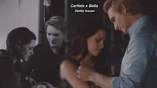 Carlisle × Bella - Daddy Issues