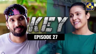 Key || කී  || Episode 27 ll 26th December 2022