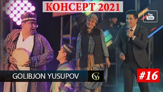 Golibjon Yusupov / Голибчон Юсупов - Лулидухтар - Concert - 2021