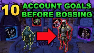 10 Account Goals Before Bossing 2020 [RuneScape 3]