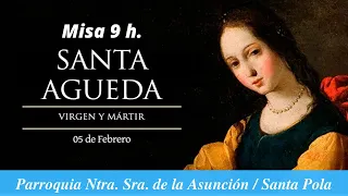 Eucaristía 9 h. - Lunes 5 de febrero 2024