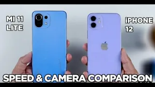 Mi 11 Lite VS iPhone 12 Speed Test And Camera Comparison |