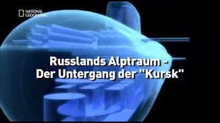 29 - Sekunden vor dem Unglück - Russlands Albtraum - Der Untergang der Kursk