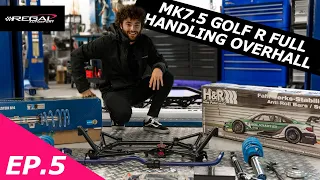 THE ULTIMATE MK7.5 Golf R Build - Handling Upgrades - Ep5