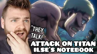 TALKING TITANS??!! | ATTACK ON TITAN 'Ilse's Notebook' | Non Anime Fan! | REACTION