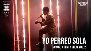 Bad Bunny - Yo Perreo Sola (Savage x Fenty Show Vol. 2) [Full HD]