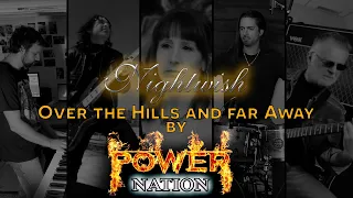 Nightwish/Gary Moore - Over The Hills And Far Away (cover by Power Nation)