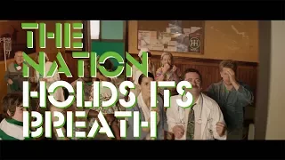 The Nation Holds Its Breath Trailer