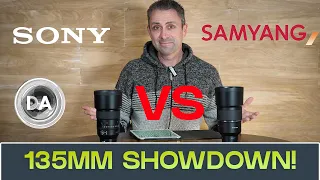 135mm Showdown:  Samyang vs Sony G Master |  Which One to Buy?