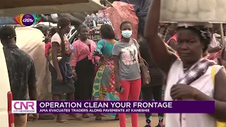 Traders who work on Kaneshie pavements evacuated by AMA | Citi Newsroom