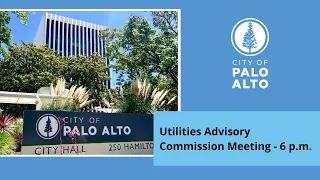 Utilities Advisory Commission Meeting - September 6, 2023