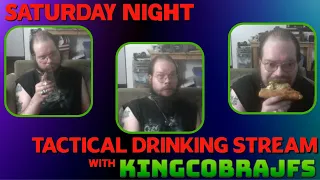 Tactical Drinking Stream with KingCobraJFS